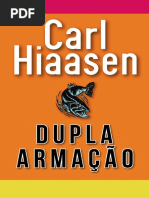 Dupla Armação - Carl Hiaasen