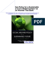 Social Welfare Policy For A Sustainable Future The U S in Global Context 1st Edition Wormer Test Bank