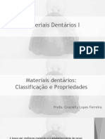 Propriedades Do Mat Dentarios