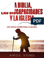 La Biblia Las Discapacidades y La Iglesia - Amos Yong