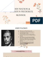 John Watson and Burrhus Frederick Skinner