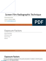 Screen Film Radiographic Technique: Muhammad Arif Afridi Lecturer in Medical Imaging Email