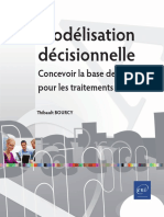 Modélisation Décisionnelle: Concevoir La Base de Données Pour Les Traitements