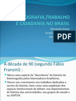 Historiografia, Trabalho e Cidadania No Brasil