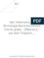 Leon Trippavlt - Celt - Hellenisme Ov, Etymologic Des Mots Francois Tirez DV Graec Plus, Preuues en General de La Descente de Nostre Langue - 1581