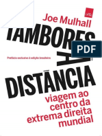 Tambores Ã DistÃ Ncia Viagem Ao Centro Da Extrema Direita Mundial (Joe Mulhall)