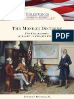 (Milestones in American History) Edward J., Jr. Renehan - The Monroe Doctrine - The Cornerstone of American Foreign Policy - Chelsea House Publications (2007)