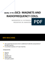 Magnets and RF Coils