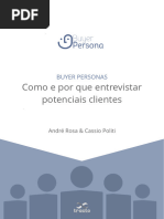 Buyer Personas Como e Por Que Entrevistar Potenciais Clientes 2016