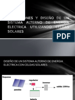 Aplicaciones y Diseño de Un Sistema Alterno de Energia Electrica Con Celdas Solares