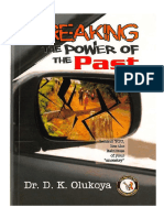 Briser Le Pouvoir Du Passé - DR Daniel Olukoya