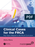 Alisha Allana - Clinical Cases For The FRCA - Key Topics Mapped To The RCoA Curriculum-CRC Press (2022)