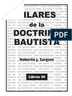 Libro 3 - Pilares de La Doctrina Bautista - Roberto J Sargent