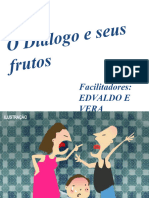 Palestra Diálogo e Seus Frutos