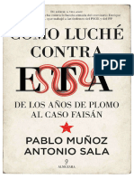 Cómo Luché Contra ETA - Pablo Muñoz y Antonio Sala