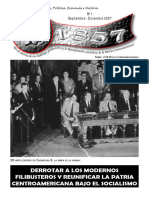 Derrotar A Los Modernos Filibusteros Y Reunificar La Patria Centroamericana Bajo El Socialismo