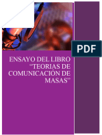 Ensayo Del Libro "Teorias de Comunicación de Masas"