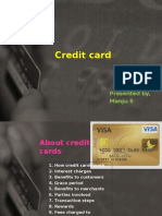 Credit Card: Presented By, Manju S