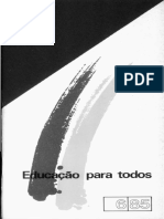 (1985) Educação para Todos - Caminho para Mudança (MEC)