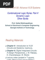 ECE 6130/4130: Advance VLSI Systems: Combinational Logic Styles: Part-II Dynamic Logic Other Styles