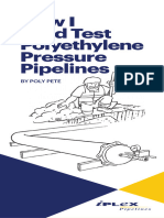 Poly Pete How I Field Test PE Pressure Pipelines