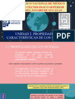 Unidad 2 Propiedades y Caracteristicas de Los Sistemas