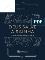 Deus Salve A Rainha - A Providen - Joel Theodoro