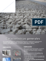 Tipos de Hormigones y Caracteristicas Ge