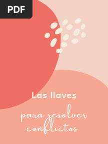 Las Llaves para Resolver Conflictos