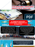 Derecho Bancario, Financiero y Bursatil en El Siglo Xxi.