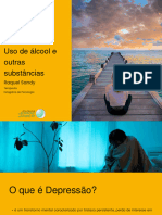 Aula 05 - Transtornos Depressivos X Dependência de Álcool e Outras Substâncias - Raquel Sandy - 26 de Agosto de 2023