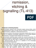 Transmission, Switching & Signalling (TL-413)