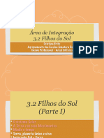 3.2 - Filhos Do Sol - (Parte I)