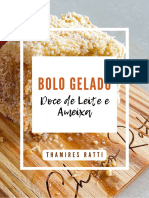 Bolo Gelado Doce de Leite e Ameixa