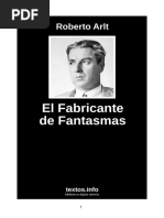 Roberto Arlt - El Fabricante de Fantasmas