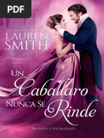 A.G. 02 Un Caballero Nunca Se Rinde - Lauren Smith