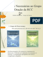 Estruturas Necessárias Ao Grupo de Oração Da RCC Parte III