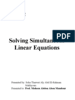 Solving Simultaneous Linear Equations: Presented By: Soha Tharwat Aly Abd El-Rahman Makhyoun Presented To