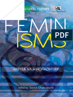 (ARPITA CHATTARAJ MUKHOPADHYAY, SUMIT MUKHERJEE) Feminisms