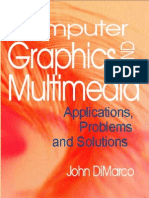 Computer Graphics and Multimedia - Applications,.Problems - And.solutions (IDEA GROUP)