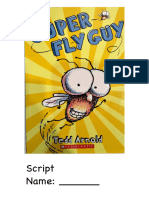 Super Fly Guy Script