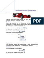 Problemas de Movimiento Rectilíneo Uniforme (MRU) : Problema 1