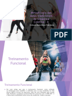 5 Aula - Neuro - Metodologia Das Aulas Tradicionais de Ginástica Coletiva - TRX e TF