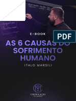 6 Causas Do Sofrimento Humano