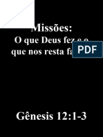 Missões - o Que Deus Fez e o Que Nos Resta Fazer - Ibl Sertão