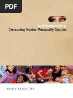 Martin Kantor M.D. - The Essential Guide To Overcoming Avoidant Personality Disorder 2010