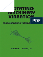 (Mechanical Engineering) Maurice L. Adams-Rotating Machinery Vibration - From Analysis To Troubleshooting - CRC Press (2000)