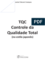 Vicente Falconi Campos. TQC Controle Da Qualidade Total (No Estilo Japonês)