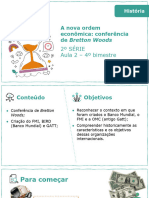 A Nova Ordem Econômica: Conferência de Bretton Woods: 2º Série Aula 2 - 4º Bimestre