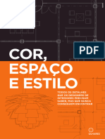 Cor, Espaço E Estilo: Todos Os Detalhes Que Os Designers de Interiores Precisam Saber, Mas Que Nunca Conseguem Encontrar